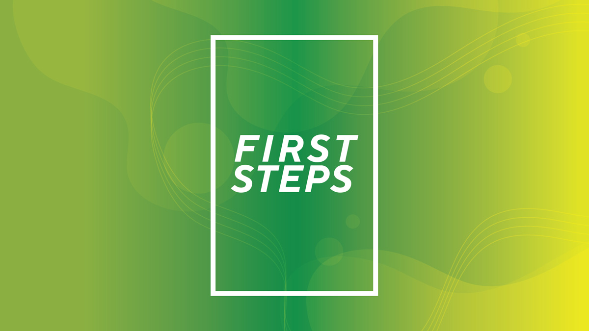 First Steps