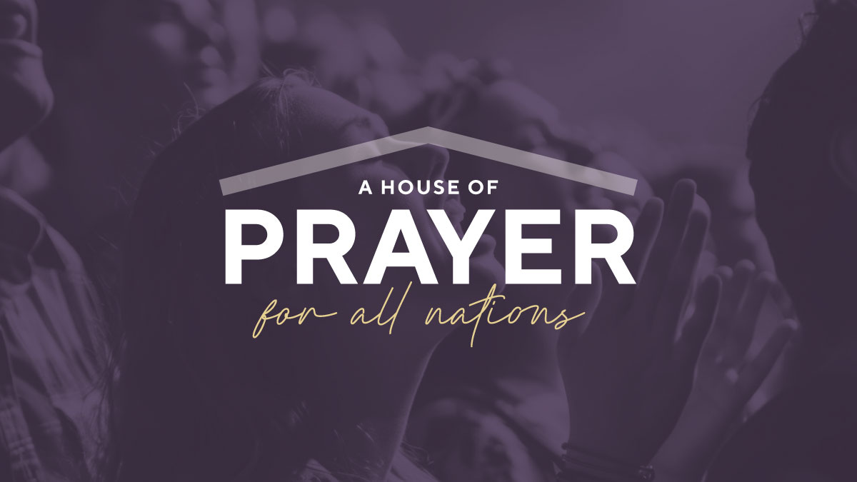 A House of Prayer for All Nations 