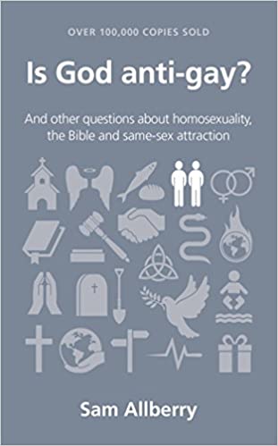 Is God Antigay? - Sam Alberry