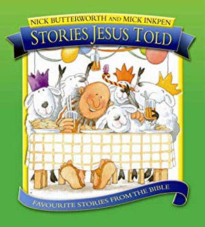 Stories Jesus Told