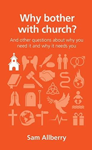 Why Bother with Church? - Sam Alberry