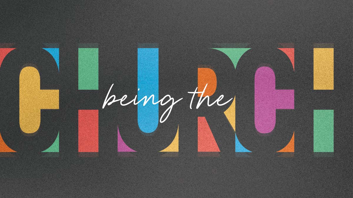 Being the Church