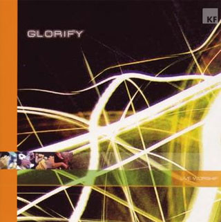 Glorify - Kingdom Faith