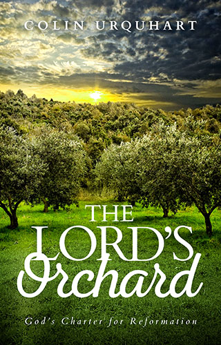 The Lord's Orchard by Colin Urquhart