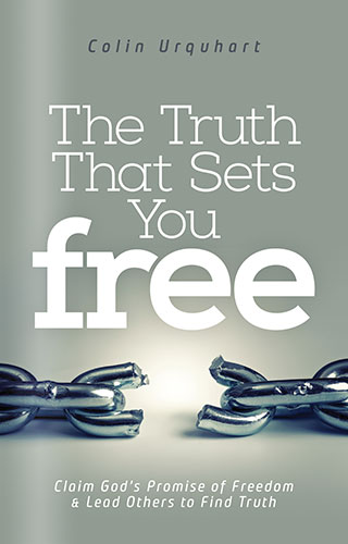 The Truth That Sets You Free by Colin Urquhart