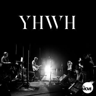 YHWH - The Move